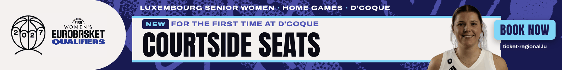 Courtside seats for the first time at d'Coque – Luxembourg vs Ukraine (11.11) and Luxembourg vs France (14.11) – Book now